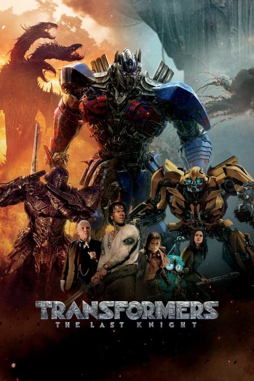 Transformers: The Last Knight Poster}